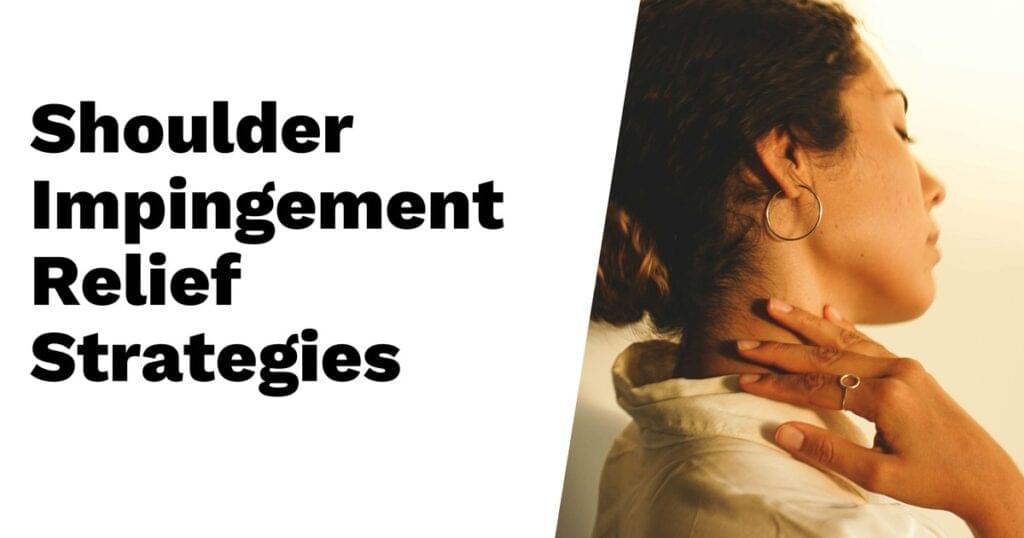Effective Relief for Shoulder Impingement Syndrome